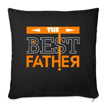 Best father - Sofa pillow with filling 45cm x 45cm - black - Front
