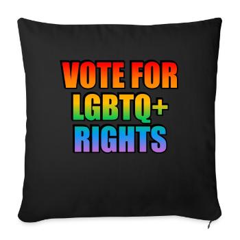 Vote for Gay Rights - Sofa pillow with filling 45cm x 45cm - black - Front