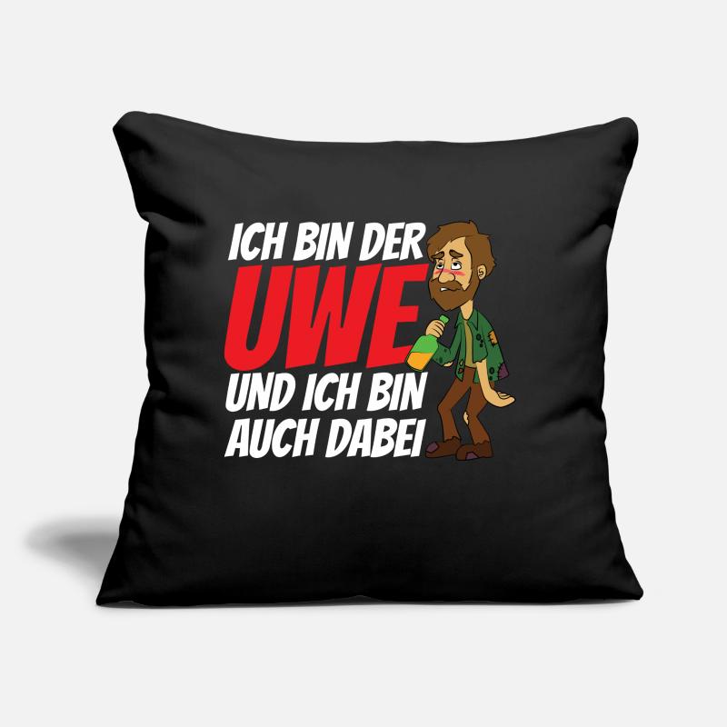 Ich bin der Uwe und bin auch dabei Sofakissen mit Füllung 45 x 45 cm