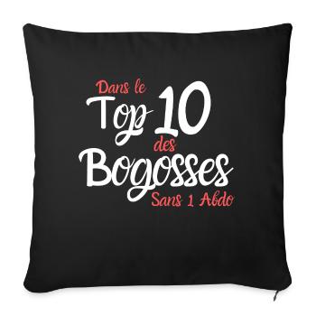 Dans le Top 10 des Bogosses sans 1 abdo - Coussin et housse de 45 x 45 cm - noir - Devant
