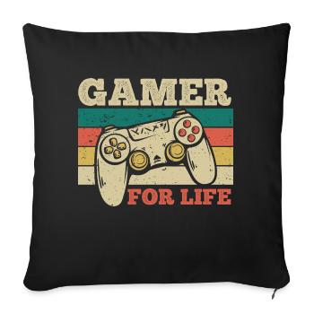 Gamer for Life - Sofa pillow with filling 45cm x 45cm - black - Front