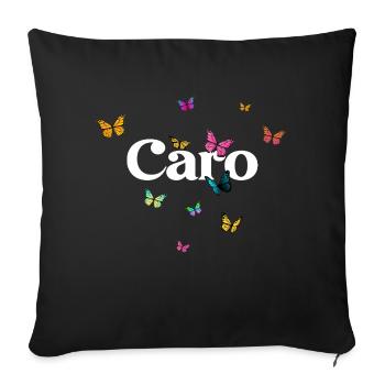 CARO - Beautiful Girl Name with Butterflies - Sofa pillow with filling 45cm x 45cm - black - Front