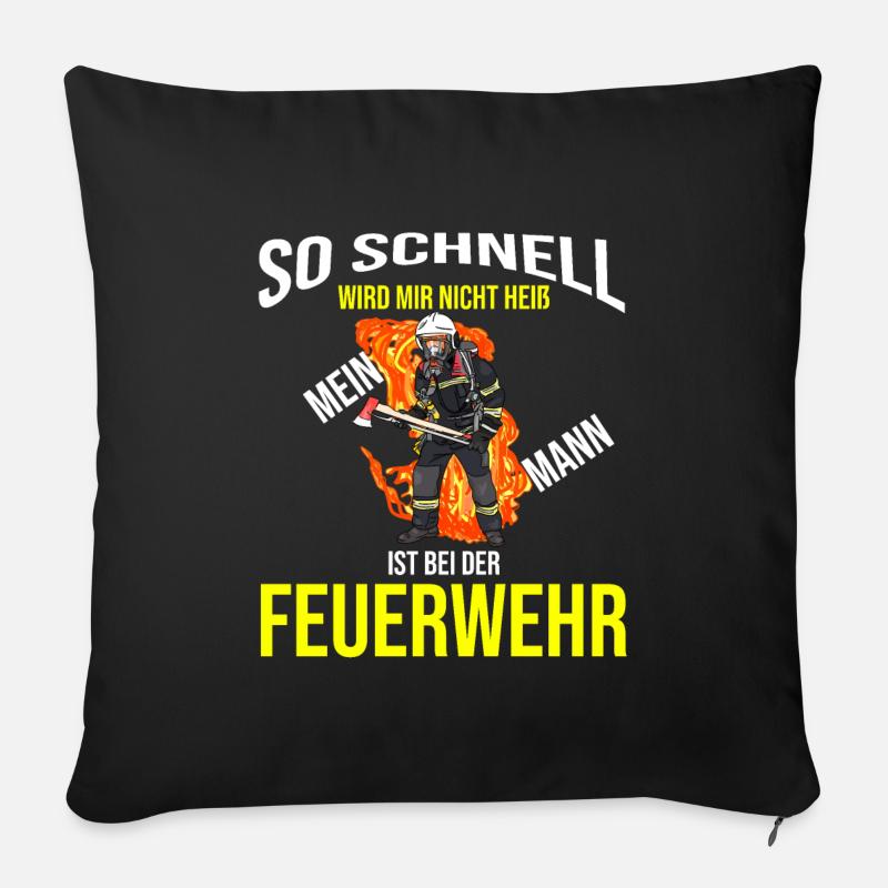 Spruch So schnell wird mir nicht heiß Feuerwehr - Sofakissen mit Füllung 45 x 45 cm - Schwarz