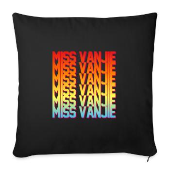 Miss Vanjie! Meme Rainbow Color Text - Sofa pillow with filling 45cm x 45cm - black - Front