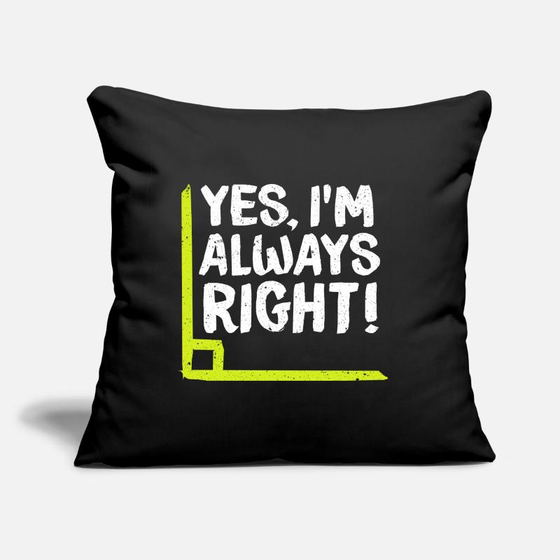 J'ai raison! Mathématicien maths maths Coussin et housse de 45 x 45 cm