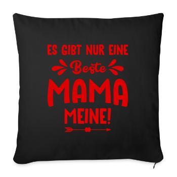 meine beste Mama - Sofakissen mit Füllung 45 x 45 cm - Schwarz - Vorne