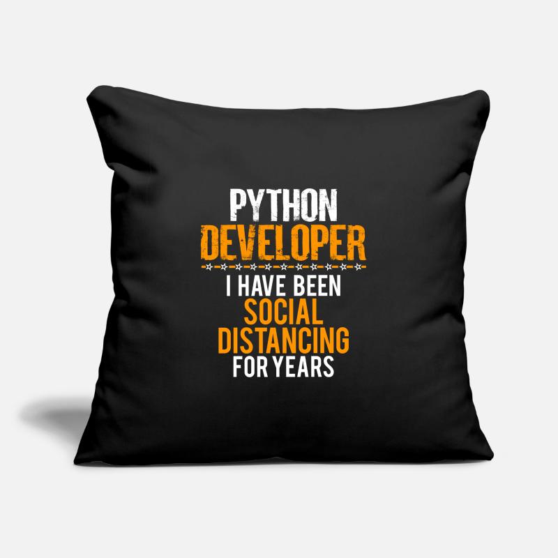 Python Developer Funny Shirt, Nice Sarcastic Tee Coussin et housse de 45 x 45 cm