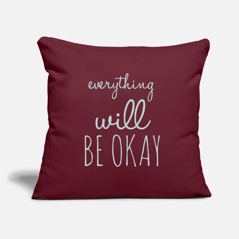 Everything Will Be Okay Optimism Sofa pillow with filling 45cm x 45cm