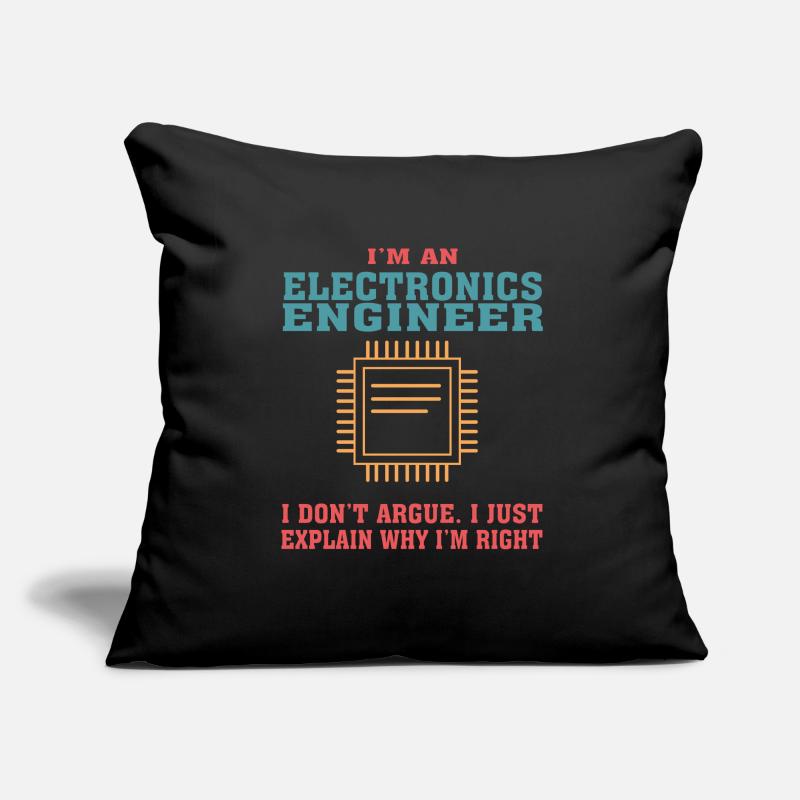 Funny Electronics Engineering Quote for Electronic Sofa pillow with filling 45cm x 45cm