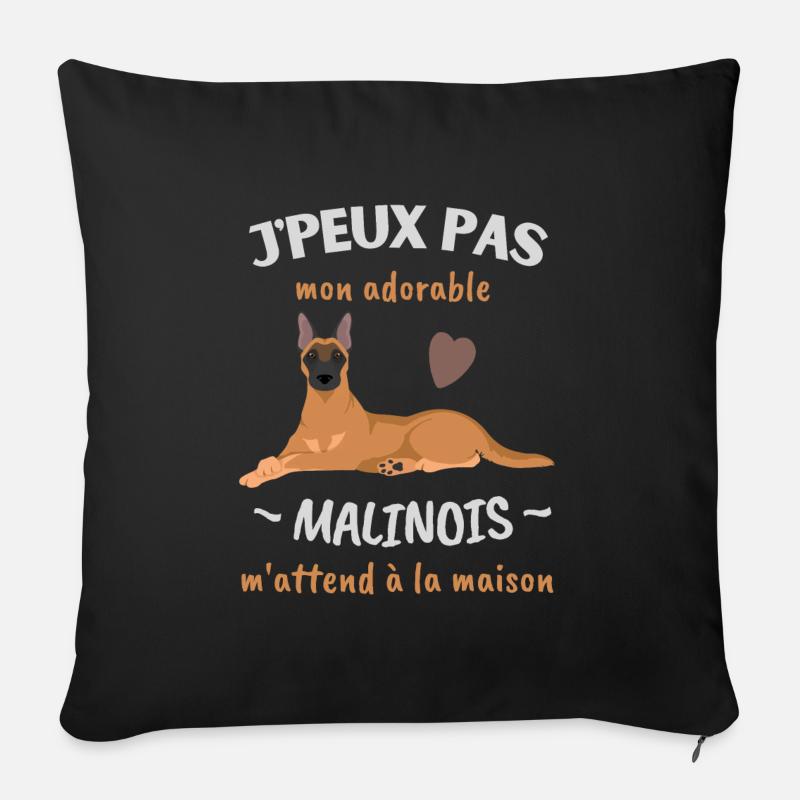 J'peux pas, mon adorable Malinois m'attend - Coussin et housse de 45 x 45 cm - noir