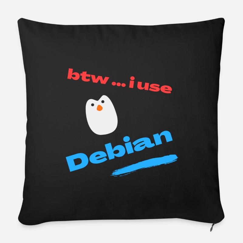 Au fait.. J’utilise Debian Linux - Coussin et housse de 45 x 45 cm - noir