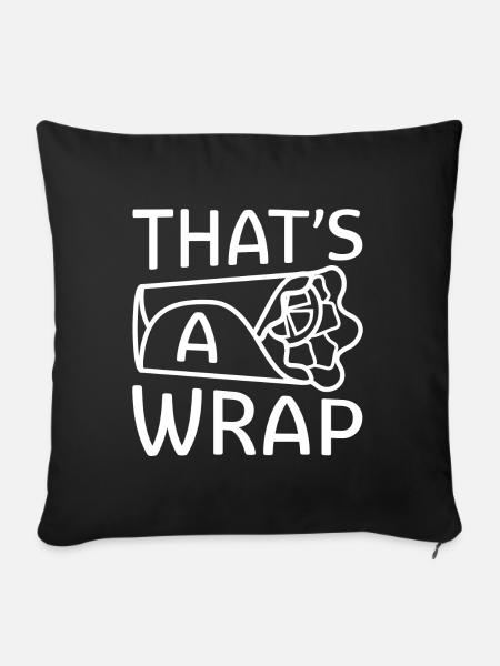 Das ist ein Wrap - Sofakissen mit Füllung 45 x 45 cm - Schwarz