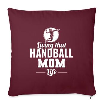 Handball Mama Muttertag - Sofakissen mit Füllung 45 x 45 cm - Burgunderrot - Vorne