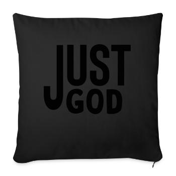 Just God - Sofakissen mit Füllung 45 x 45 cm - Schwarz - Vorne