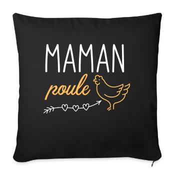 Maman poule 1 - Coussin et housse de 45 x 45 cm - noir - Devant