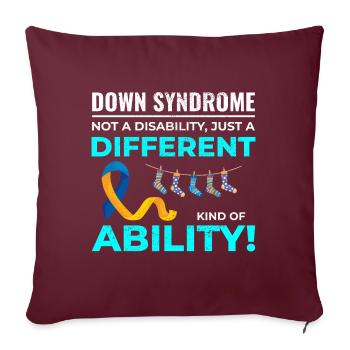 Down Syndrome Awareness Different Ability - Sofa pillow with filling 45cm x 45cm - burgundy - Front
