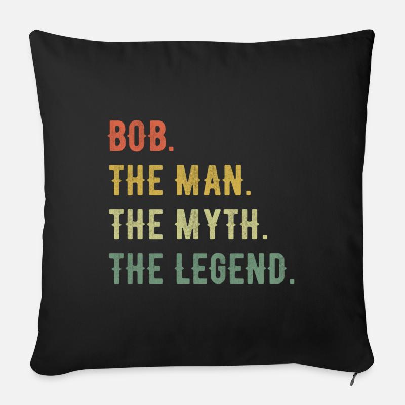 Robert Bob First Name Short Form Man Myth Legend - Sofa pillow with filling 45cm x 45cm - black