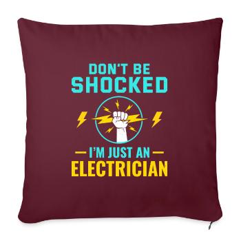 Elektriker Humor Elektrotechniker Ingenieur - Sofakissen mit Füllung 45 x 45 cm - Burgunderrot - Vorne