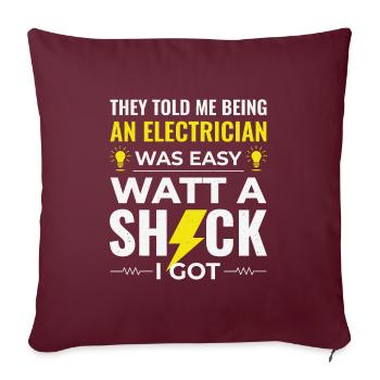 Elektriker Humor Elektrotechniker Ingenieur - Sofakissen mit Füllung 45 x 45 cm - Burgunderrot - Vorne