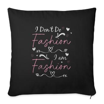 Fashion Trendsetter Fashion Show - Sofa pillow with filling 45cm x 45cm - black - Front