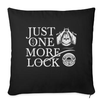 Narrow boat "just one more lock" t-shirt - Sofa pillow with filling 45cm x 45cm - black - Front