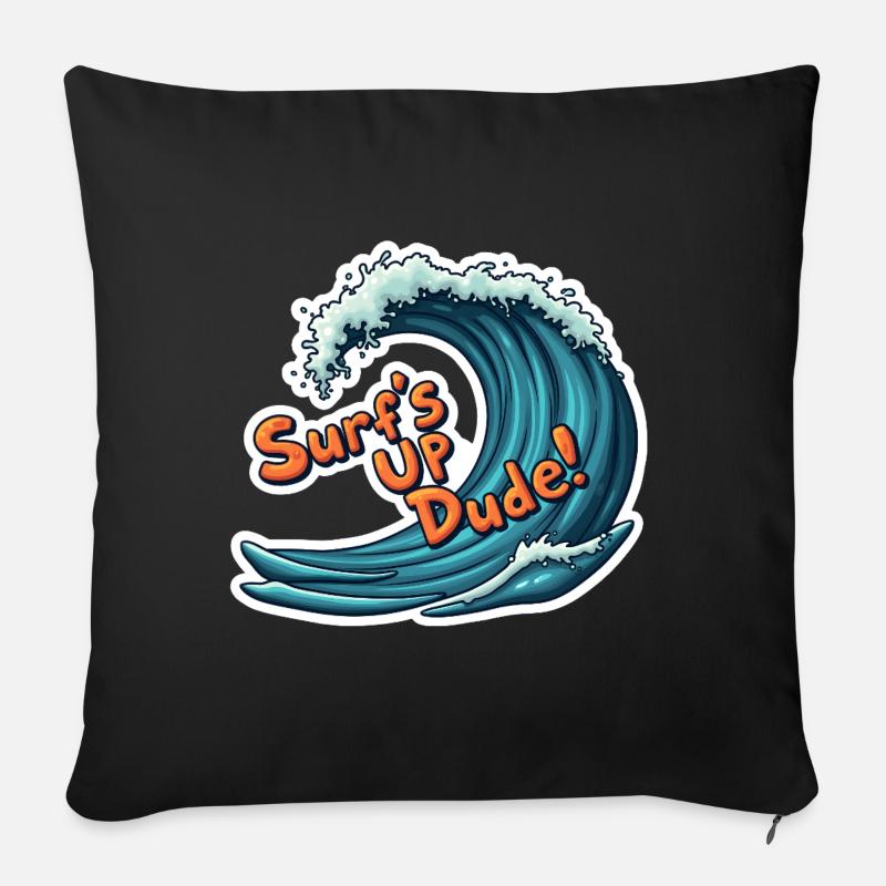 Surfe dessus, mec ! - Coussin et housse de 45 x 45 cm - noir