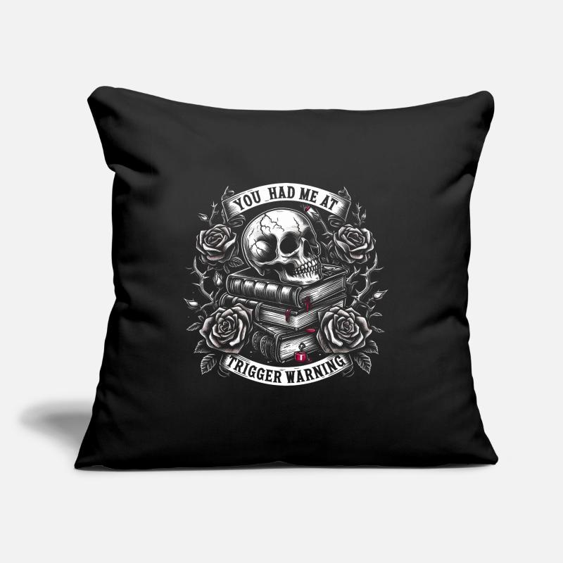 Du hattest mich bei Trigger Warning Dark Romance Geschenk Sofakissen mit Füllung 45 x 45 cm