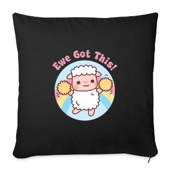 Cute Sheep Ewe Got This Funny Motivational Pun - Sofa pillow with filling 45cm x 45cm - black - Front