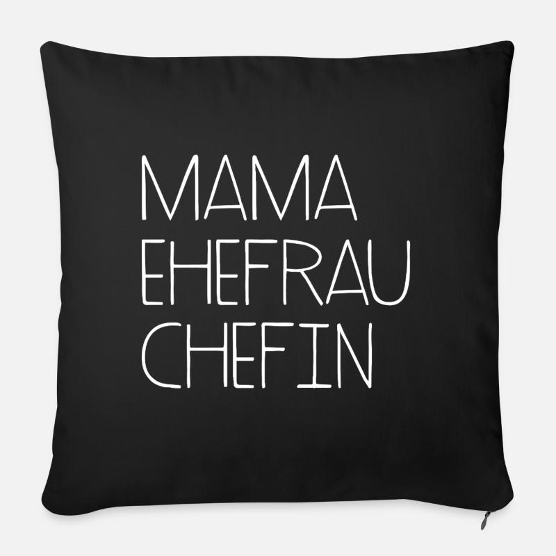 Mama Ehefrau Chefin Muttertag - Sofakissen mit Füllung 45 x 45 cm - Schwarz
