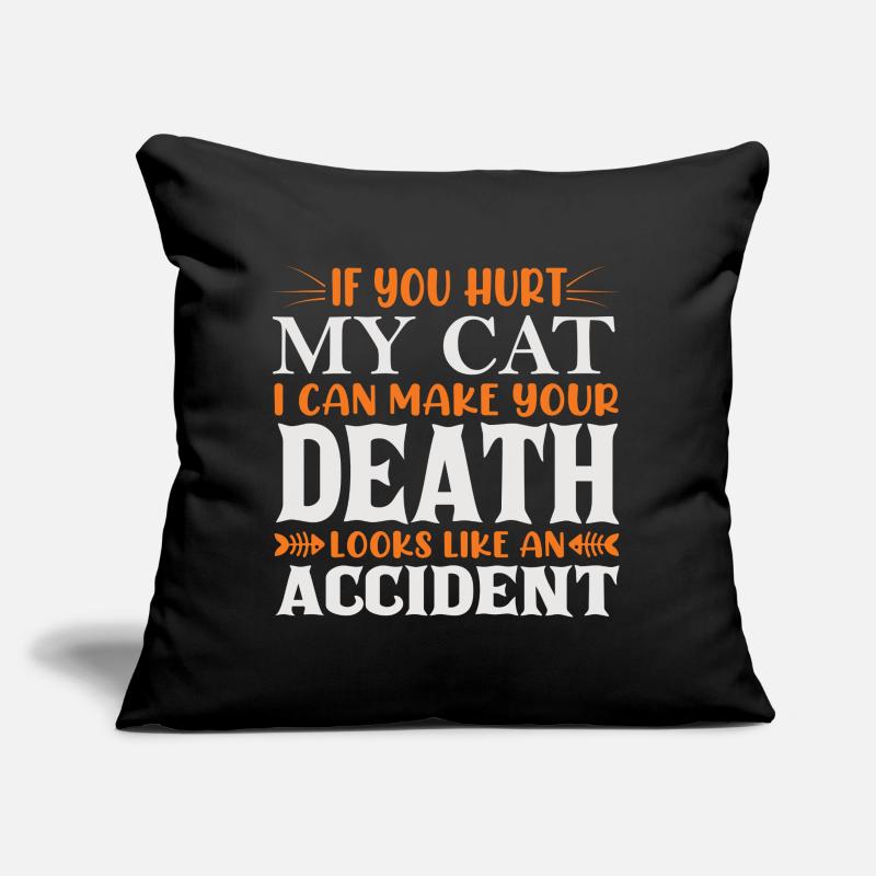 Si tu fais du mal à mon chat Coussin et housse de 45 x 45 cm