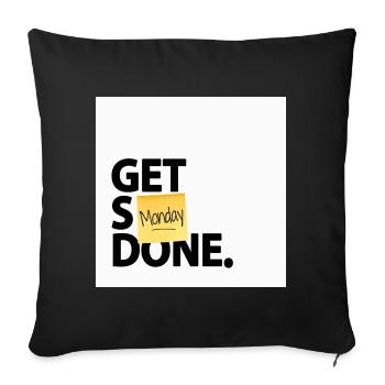 Get Stuff Done Monday Lustiges Büro Poster - Sofakissen mit Füllung 45 x 45 cm - Schwarz - Vorne