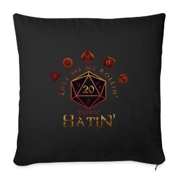 See me Rollin' and Hatin' ! - Coussin et housse de 45 x 45 cm - noir - Devant