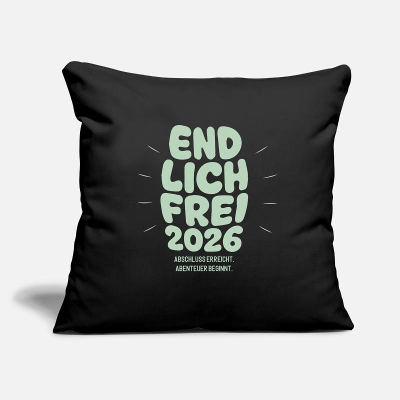 Endlich Frei - Abschluss 2026 Sofakissen mit Füllung 45 x 45 cm