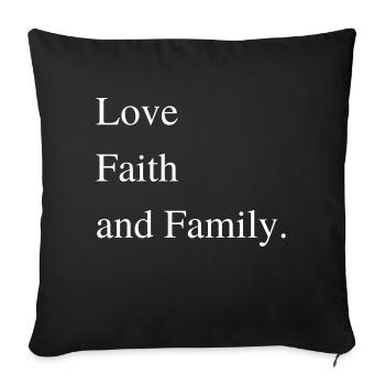 Love Faith Family Statement Lettering - Sofa pillow with filling 45cm x 45cm - black - Front