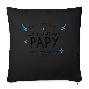 C est moi qui a le meilleur Papy - Coussin et housse de 45 x 45 cm - noir - Devant