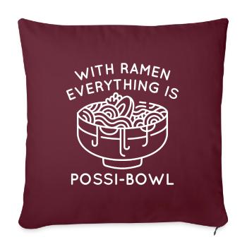 Mit Ramen ist alles Possi-Bowl - Sofakissen mit Füllung 45 x 45 cm - Burgunderrot - Vorne