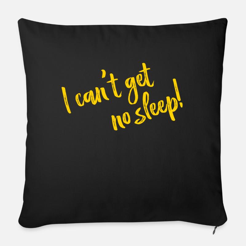 I can't get no sleep - Lyrics - Sofakissen mit Füllung 45 x 45 cm - Schwarz