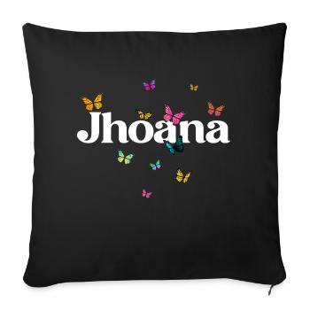 JHOANA - Beau prénom de fille avec des papillons - Coussin et housse de 45 x 45 cm - noir - Devant