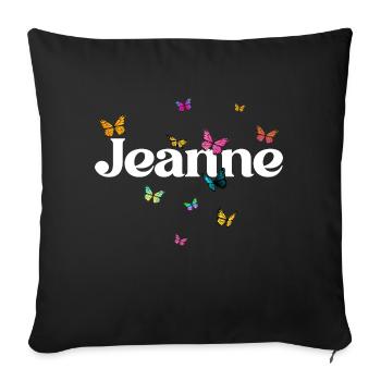 JEANNE - Beautiful girl name with butterflies - Sofa pillow with filling 45cm x 45cm - black - Front