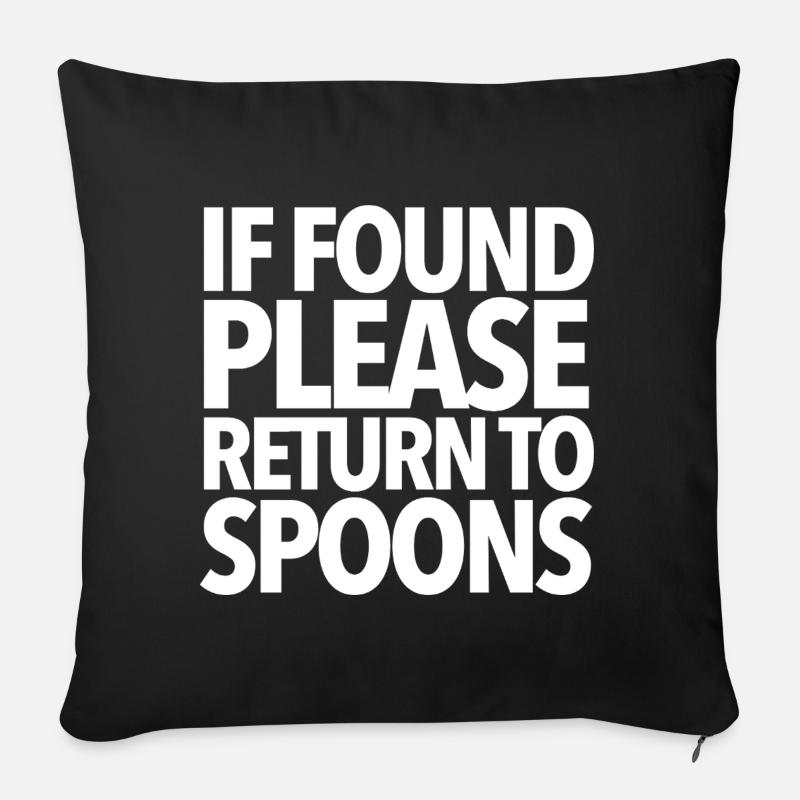 If Found Return To Spoons - Sofa pillow with filling 45cm x 45cm - black