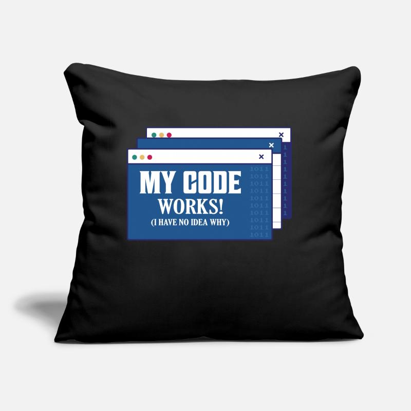 My Code Works! I Have No Idea Why Coding Software Sofakissen mit Füllung 45 x 45 cm