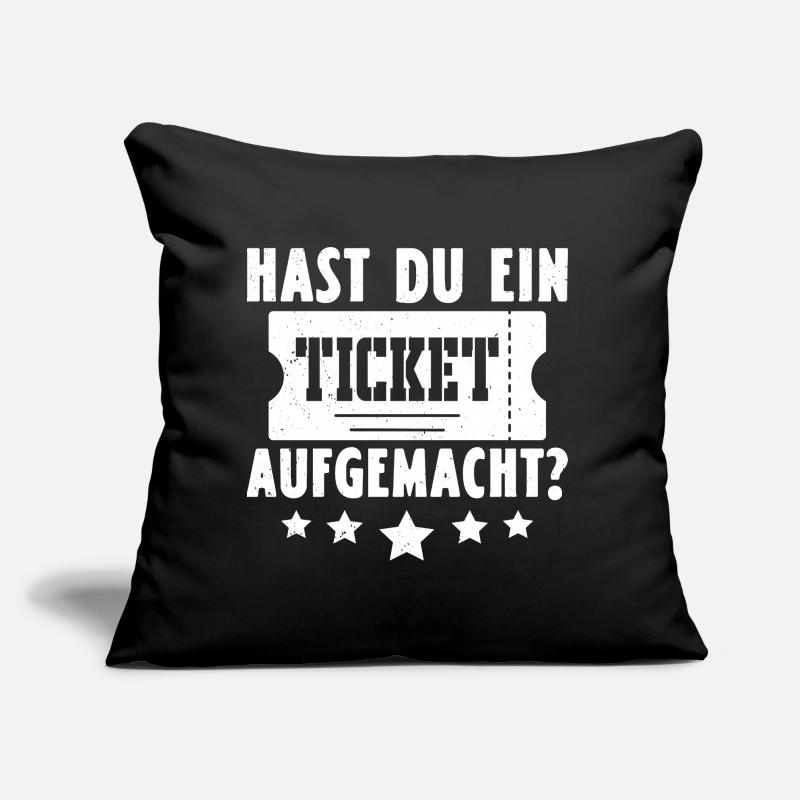 Science Coder HAST DU EIN TICKET AUFGEMACHT LUSTIG Sofakissen mit Füllung 45 x 45 cm