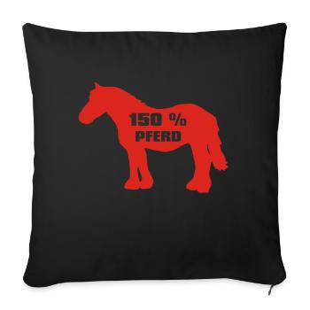 Kaltblut - 150 Prozent Pferd - Sofakissen mit Füllung 45 x 45 cm - Schwarz - Vorne