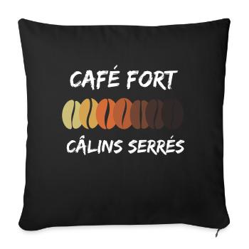 café fort et des câlin sérrés - Coussin et housse de 45 x 45 cm - noir - Devant