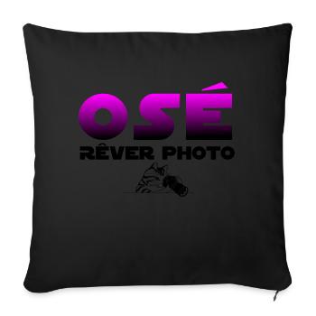 Photographe osé rêver photo - Coussin et housse de 45 x 45 cm - noir - Devant