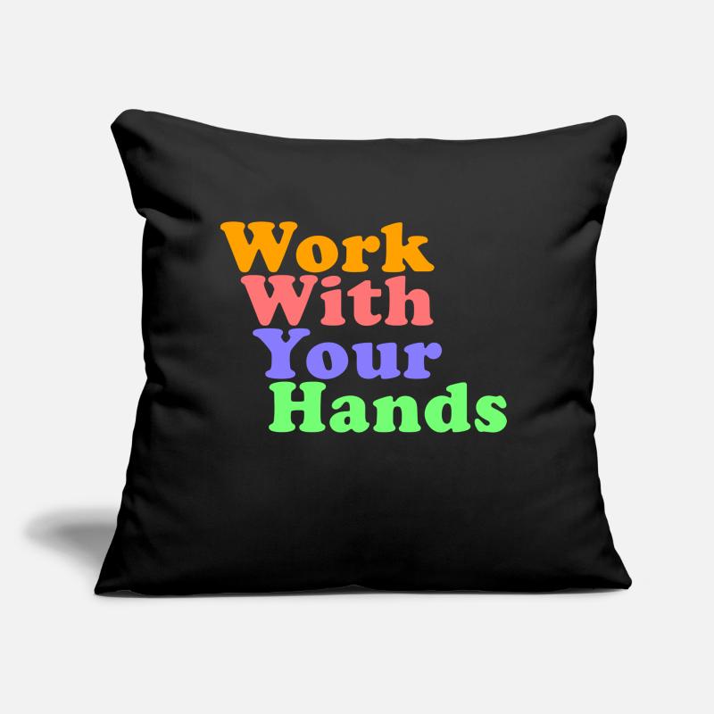Work With Your Hands Stacked Sofa pillow with filling 45cm x 45cm