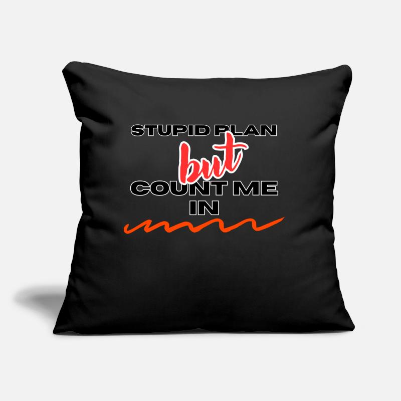PLAN STUPIDE Coussin et housse de 45 x 45 cm