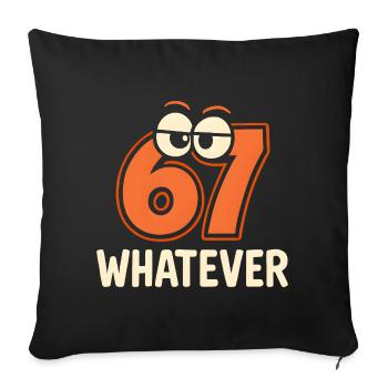 Six Seven Whatever Italian Brainrot Humor Meme - Sofa pillow with filling 45cm x 45cm - black - Front