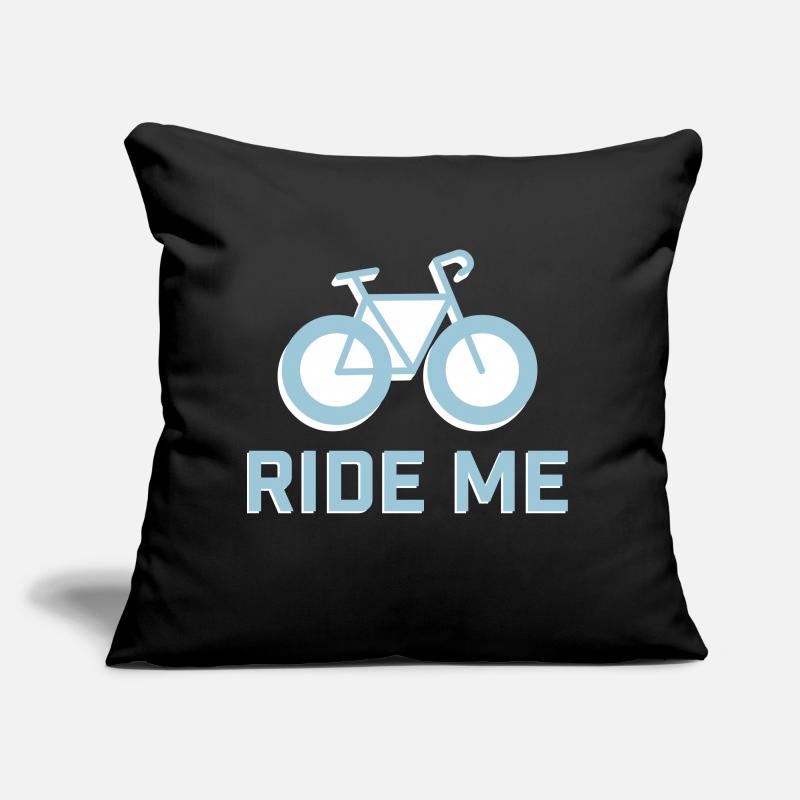 RIDE ME -Request for cycling Sofa pillow with filling 45cm x 45cm
