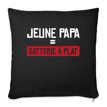 Jeune papa batterie à plat Cadeau homme humour - Coussin et housse de 45 x 45 cm - noir - Devant